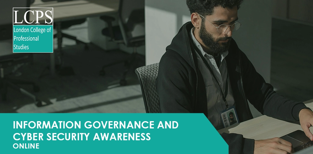 Information Governance and Cyber Security Awareness